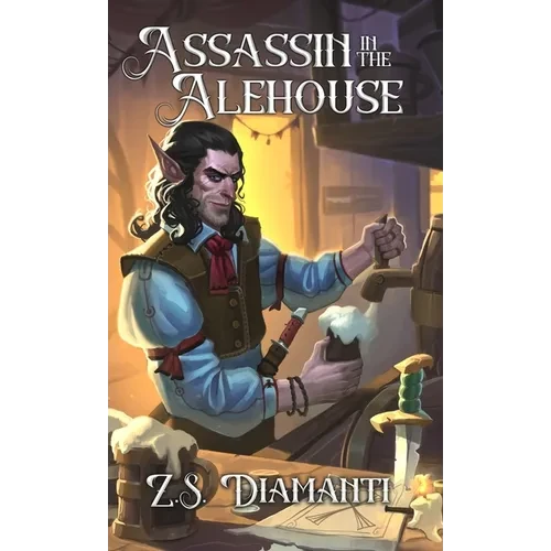 Assassin in the Alehouse: A Cozy Fantasy (Fables of Finlestia) - Hardcover