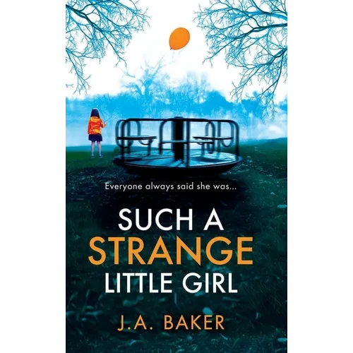 Such a Strange Little Girl - Hardcover
