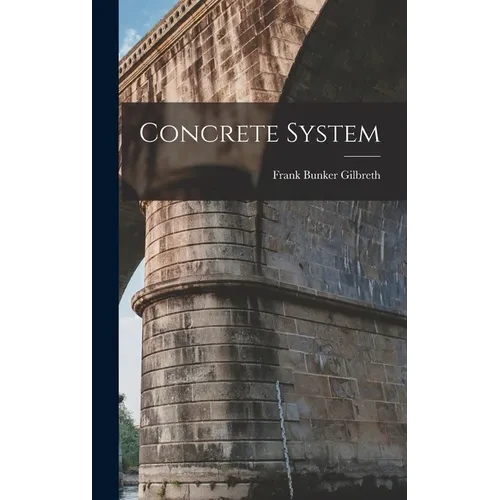 Concrete System - Hardcover