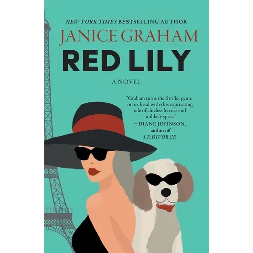 Red Lily: A Delightful Cold War Spy Mystery with a Parisian Flair - Paperback