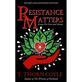 Resistance Matters: Essays on Love and Action - Paperback