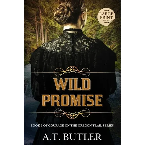 Wild Promise: Historical Women's Fiction Saga Large Print - Paperback