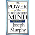 The Power of Your Subconscious Mind - Hardcover