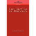 Architecture and Democracy - Paperback