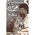 The Autobiography of Jane Brakhage - Hardcover