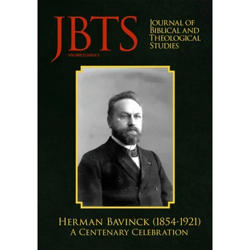 Journal of Biblical and Theological Studies, Issue 6.2 - Paperback