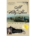 All the Pretty Shoes - Hardcover