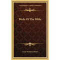 Birds Of The Bible - Hardcover