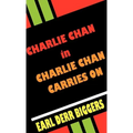 Charlie Chan Carries on - Hardcover