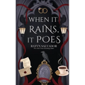 When it Rains, it Poes - Paperback