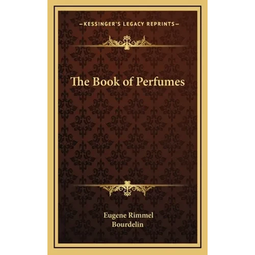 The Book of Perfumes - Hardcover