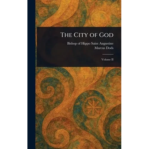 The City of God - Hardcover