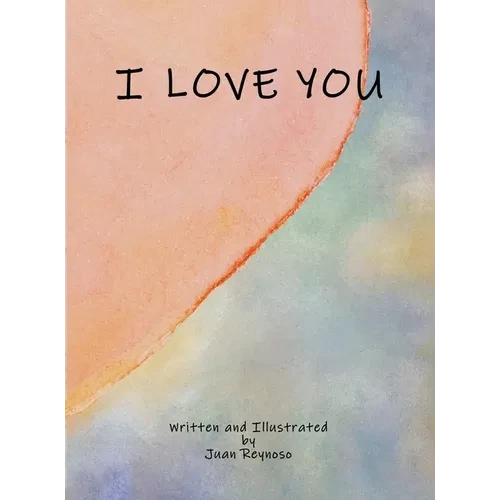 I Love You - Hardcover