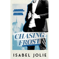 Chasing Frost - Paperback