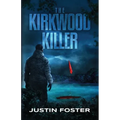 The Kirkwood Killer - Paperback
