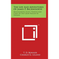The Life And Adventures Of James P. Beckwourth: Mountaineer, Scout, Pioneer And Chief Of The Crow Nation Of Indians - Hardcover