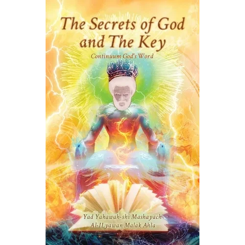 The Secrets of God and The Key, Continuum God's Word - Hardcover