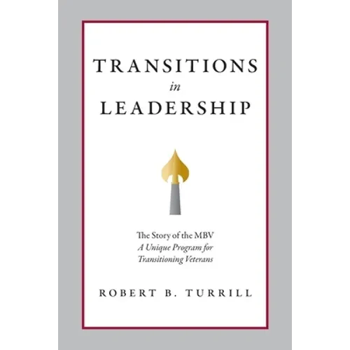 Transitions in Leadership: The Story of the MBV
