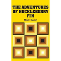 The Adventures of Huckleberry Fin - Hardcover