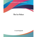 The Ice Palace - Paperback