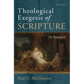 Theological Exegesis of Scripture, Volume I: The Pentateuch - Hardcover