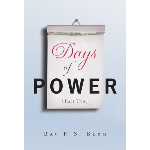 Days of Power: Part 2 - Paperback