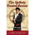 Unlikely Master Genius - Hardcover