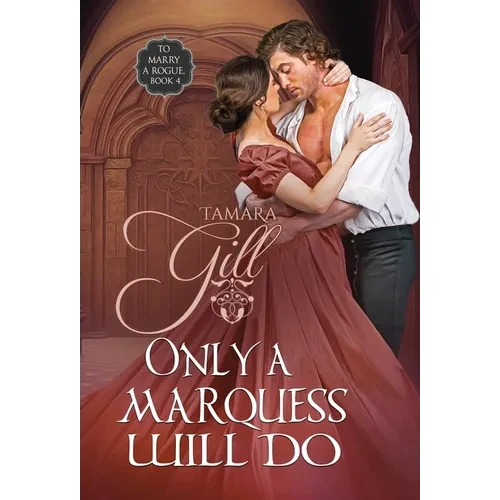 Only a Marquess Will Do - Hardcover