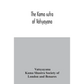The Kama sutra of Vatsyayana - Paperback