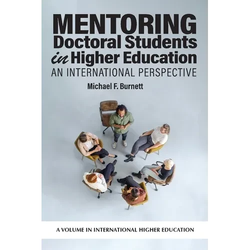 Mentoring Doctoral Students in Higher Education: An International Perspective - Paperback