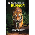 Man-Eaters of Kumaon - Paperback