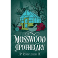 Mosswood Apothecary - Paperback