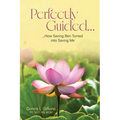 Perfectly Guided...: How Saving Ben Turned into Saving Me - Paperback