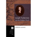 Joseph Tuckerman and the Outdoor Church - Paperback