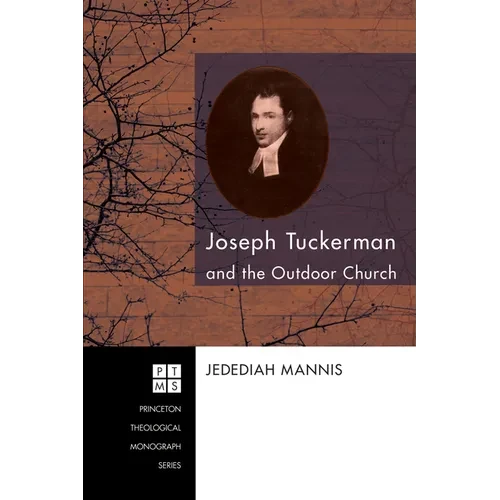 Joseph Tuckerman and the Outdoor Church - Paperback