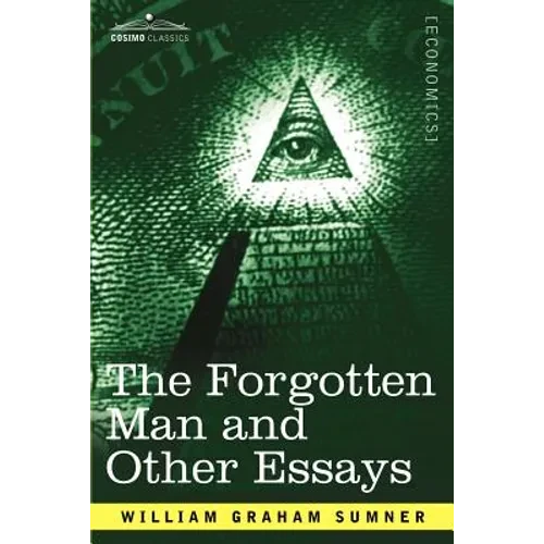 The Forgotten Man and Other Essays