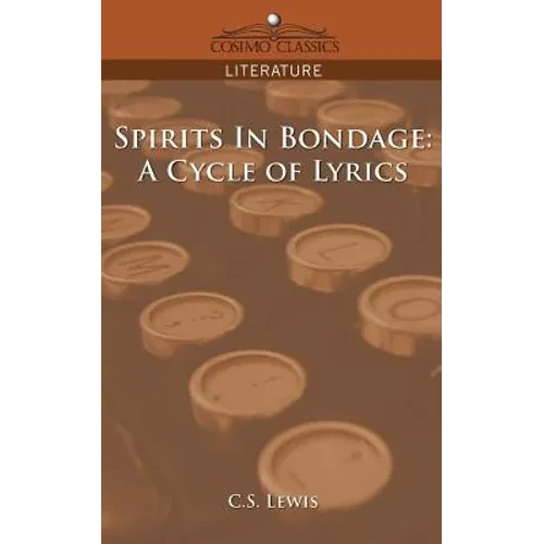 Spirits in Bondage: A Cycle of Lyrics