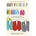 Suit Yourself: A Portfolio Strategy for Every Personality Type - Hardcover