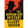 The Roman Hat Mystery: A Positronic Book