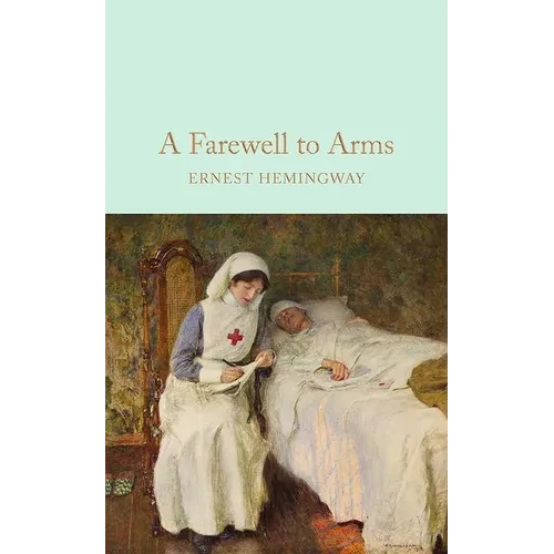 A Farewell to Arms - Hardcover