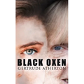 The Black Oxen - Paperback