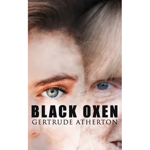 The Black Oxen - Paperback