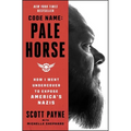 Code Name: Pale Horse: How I Went Undercover to Expose America's Nazis - Paperback