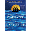 The Stargazer of Nantucket - Hardcover