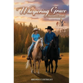 Whispering Grace: Faithful Steps - Paperback