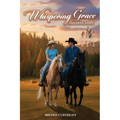 Whispering Grace: Faithful Steps - Paperback