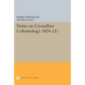 Notes on Crystalline Cohomology - Paperback