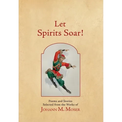 Let Spirits Soar!: Selected Poems and Stories - Hardcover