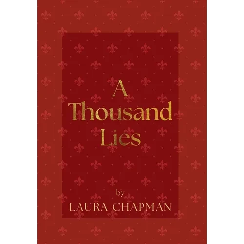A Thousand Lies - Hardcover
