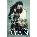 Forever Only Once - Hardcover